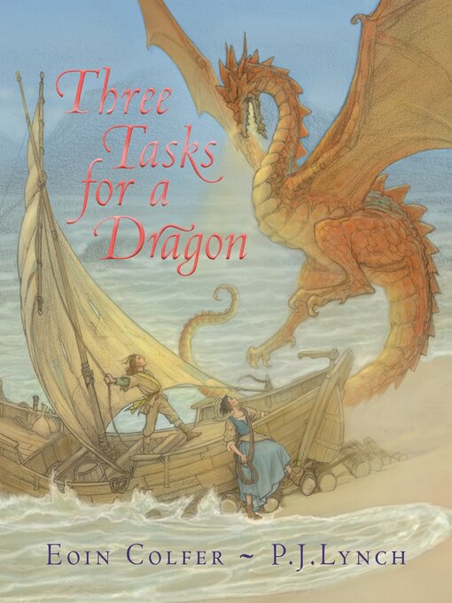 Title details for Three Tasks for a Dragon by Eoin Colfer - Available